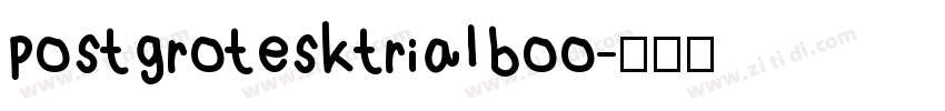 postgrotesktrial boo字体转换